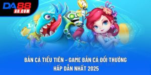 Bắn Cá Tiểu Tiên – Game Bắn Cá Đổi Thưởng Hấp Dẫn Nhất 2025