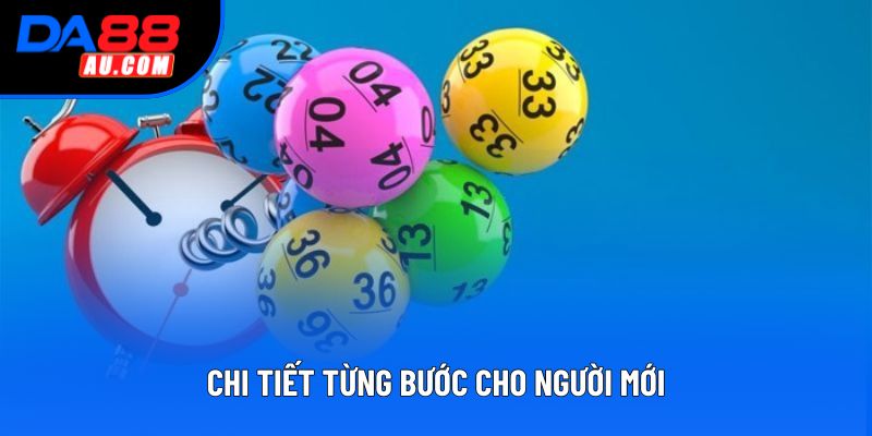 Chi tiết từng bước cho người mới