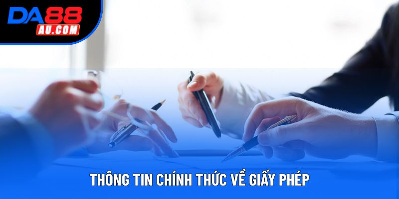 Thông tin chính thức về giấy phép